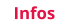 Infos