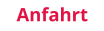 Anfahrt