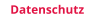 Datenschutz
