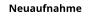 Neuaufnahme